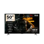 شاشة TCL 50 بوصة QD Mini LED 4K – 144Hz – Google TV – صوت ONKYO – سمارت – 3GB RAM