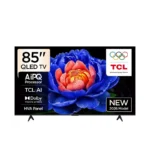 شاشة تي سي ال QLED ذكية 85 بوصة 4K UHD – Google TV – Dolby Atmos – موديل 85T6D